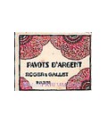 Pavots d'argent