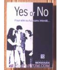 Yes or No