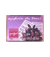 Symphonie des Sens !..
