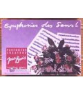 Symphonie des Sens !..