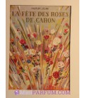La fête des Roses, parfum jeune *