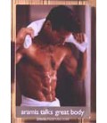 Aramis talks great body