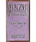 Quel délice!
