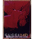 Gucci rush