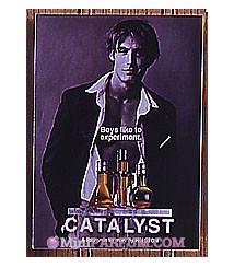 Catalyst for men