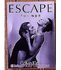 Escape for men