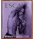Escape for men
