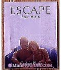 Escape for men