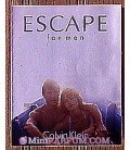 Escape for men